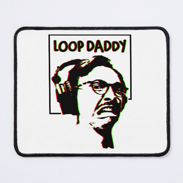 Item preview, loop daddy - marc rebillet - designed and sold by alesize-puixcv.