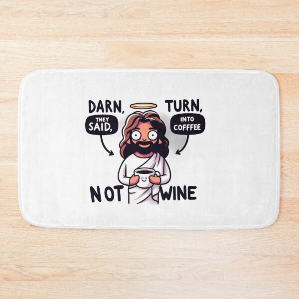 Item preview, Humorous Jesus Coffee Moment - "Coffee Not Wine" designed and sold by BlueGoldArt.