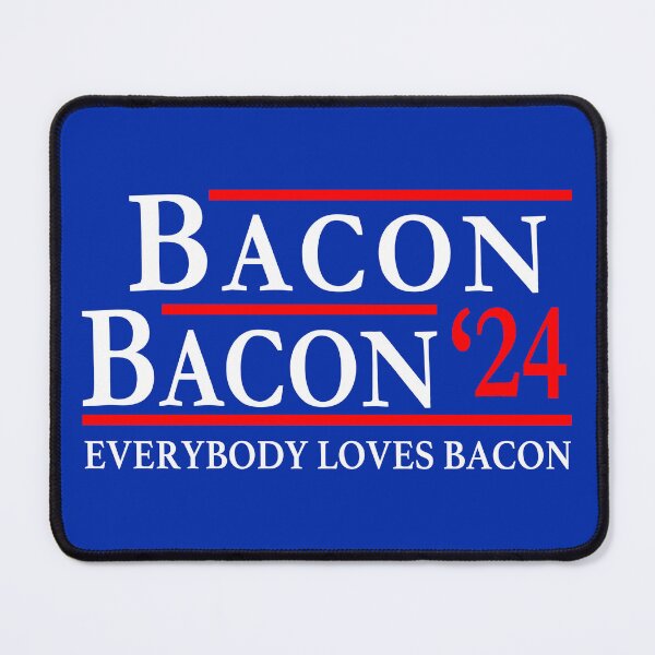 Item preview, Bacon and Bacon 2024: Everybody Loves Bacon designed and sold by electrovista.