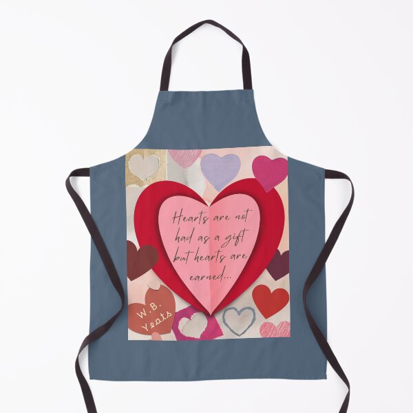 Item preview, William Butler quote: Hearts are not had as a gift, But hearts are earned. designed and sold by artbleed.