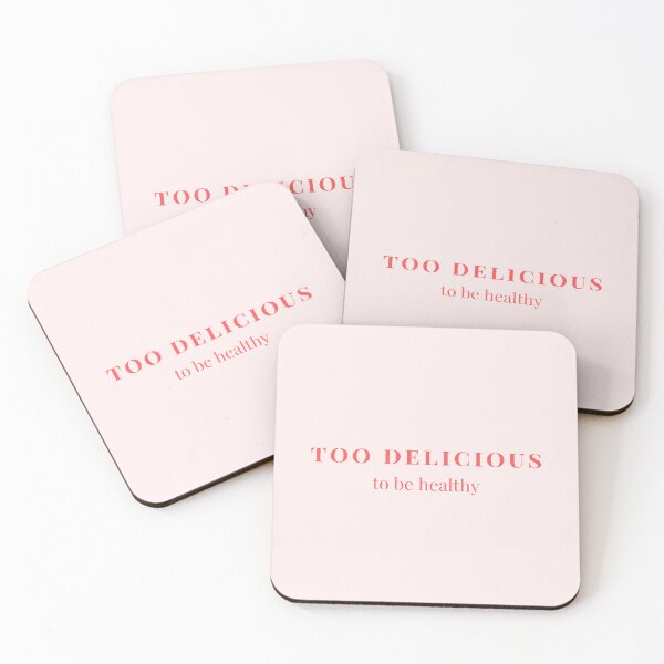 Item preview, Too delicious to be healthy designed and sold by JeSuisAgnes.