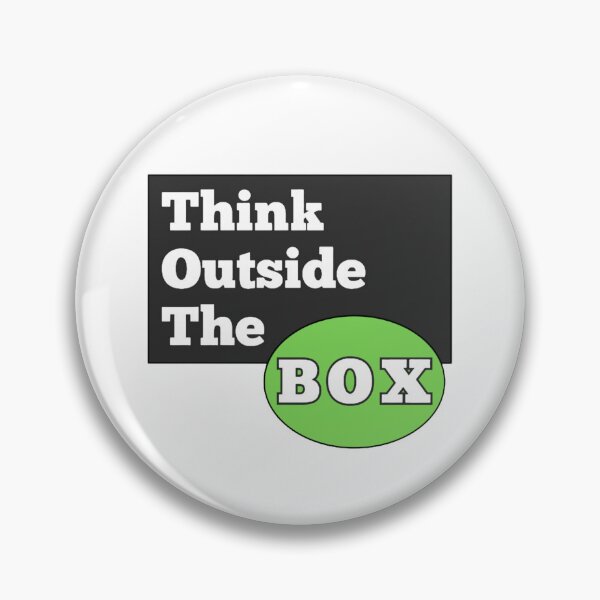 Item preview, Think Out Side The Box  About Life Deep Quotes  designed and sold by Vignola7.