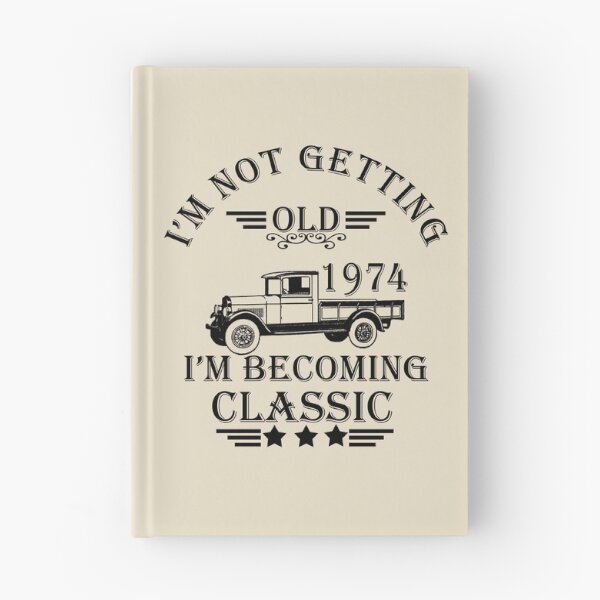 Item preview, I'm not getting old I'm becoming a legend classic born in 1974 birthday designed and sold by Alexaltay.