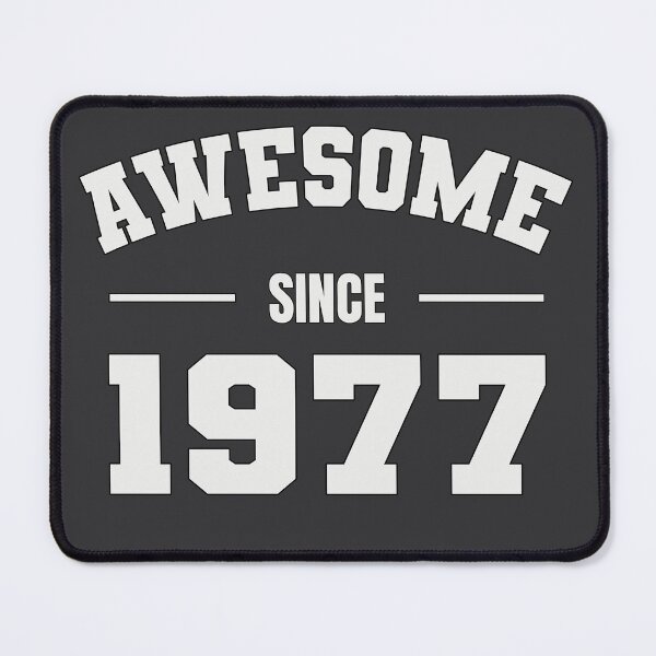 Item preview, AWESOME Since 1977 - Perfect Gift for Folks Born 1977 designed and sold by Amazing Arts Designs.