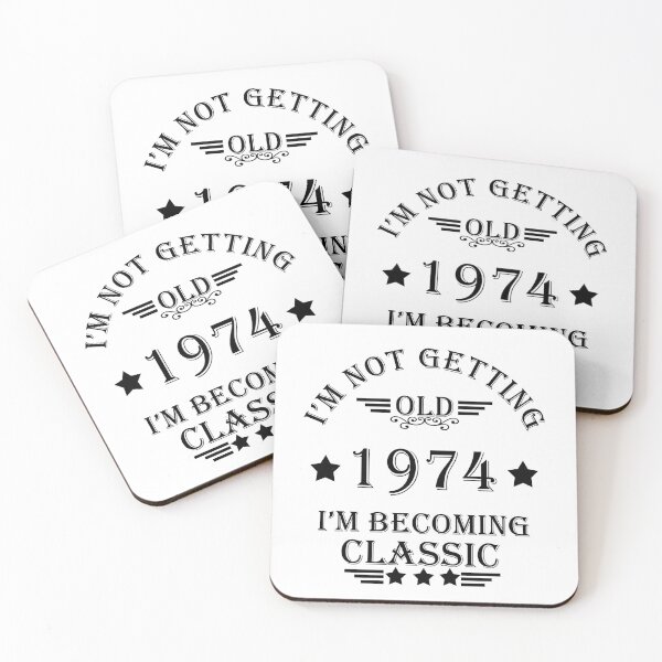 Item preview, I'm not getting old I'm becoming a legend classic born in 1974 birthday designed and sold by Alexaltay.