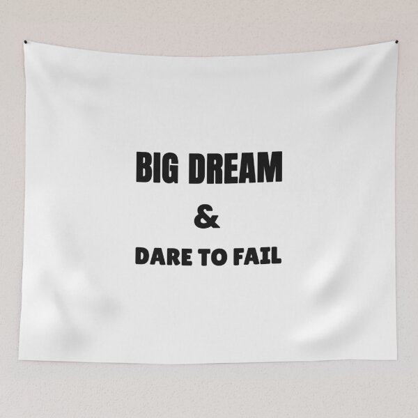 Item preview, Big dream & dare to fail! t-shirt designed and sold by HaweeWear.