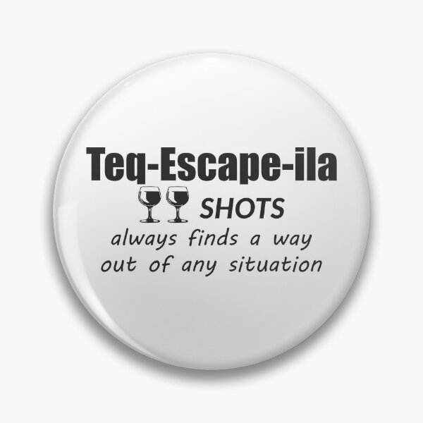 Item preview, "Teq-Escape-ila" Two shots Tequila designed and sold by Aceofspace3000.