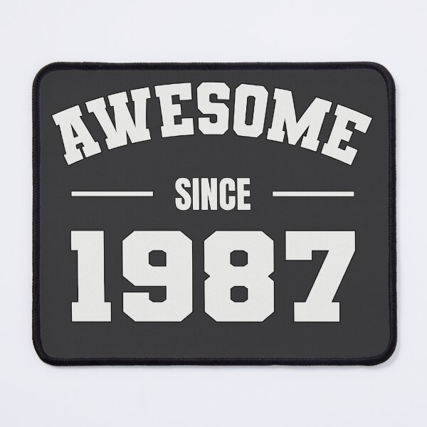 Item preview, AWESOME Since 1987 - Perfect Gift for Folks Born 1987 designed and sold by Amazing Arts Designs.