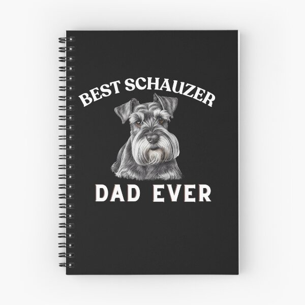 Item preview, BEST SCHAUZER DAD EVER designed and sold by closettycoot.