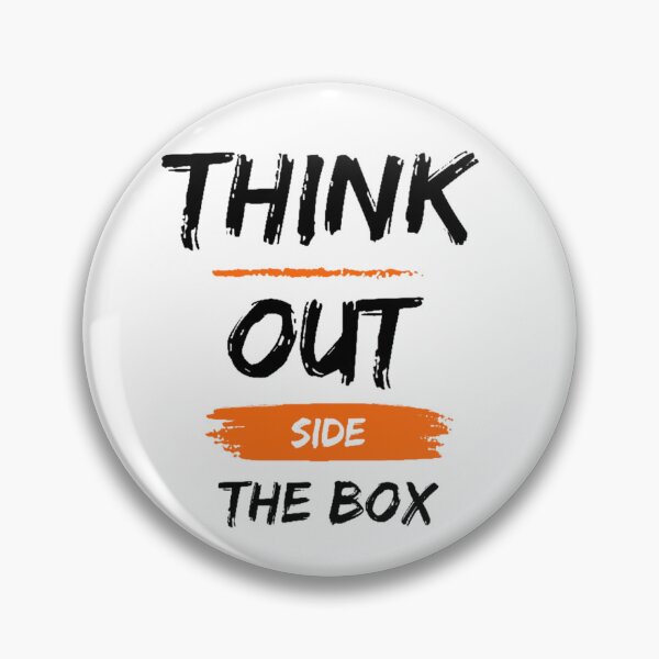 Item preview, Think Out Side The Box  Deep Quotes  designed and sold by Vignola7.