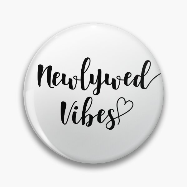 Item preview, NEWLYWED VIBES designed and sold by Sillybear PrintsItAll.