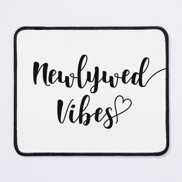 Item preview, NEWLYWED VIBES designed and sold by Sillybear PrintsItAll.