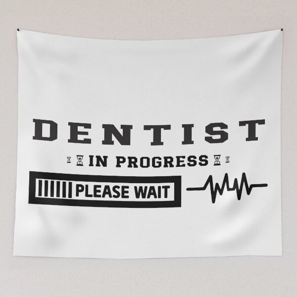 Item preview, Dentist is progress please wait designed and sold by perfect-radius.