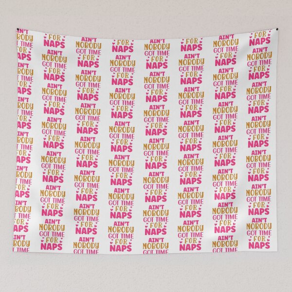 Item preview, Aint nobody got time for nap designed and sold by Magico Paco.