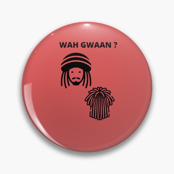 Item preview, WAH GWAAN designed and sold by BohemianPearl.
