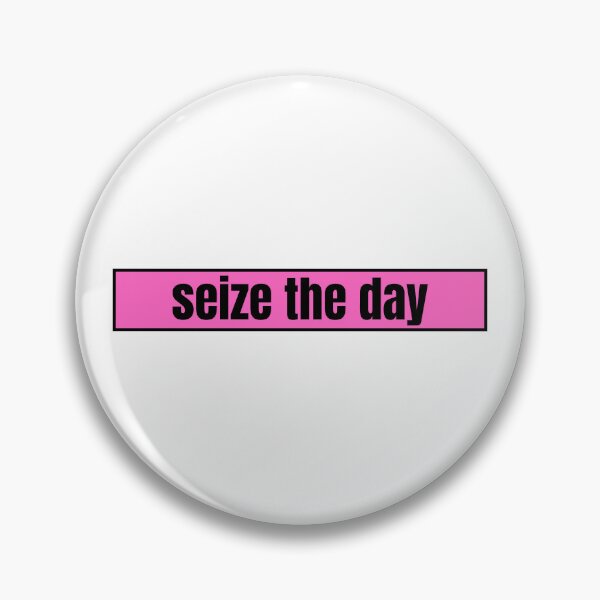 Item preview, seize the day designed and sold by CharmStudio.