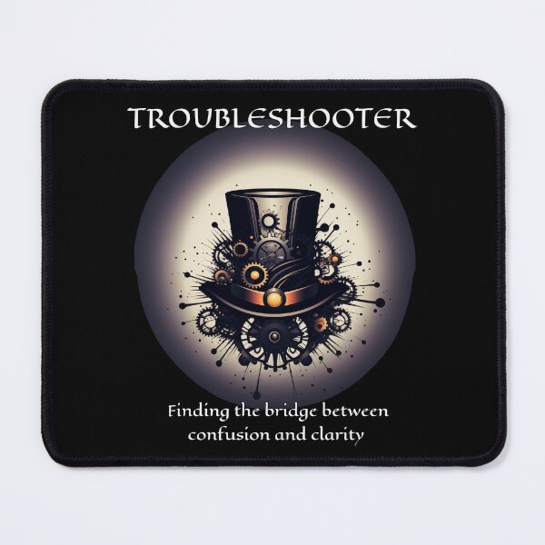 Item preview, Troubleshooter - Finding the bridge between confusion and clarity designed and sold by JoksterHaven.