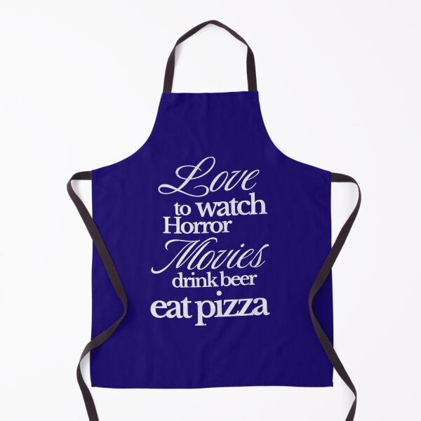 Item preview, Love to watch horror movies drink beer eat pizza designed and sold by TheRightHonMP.