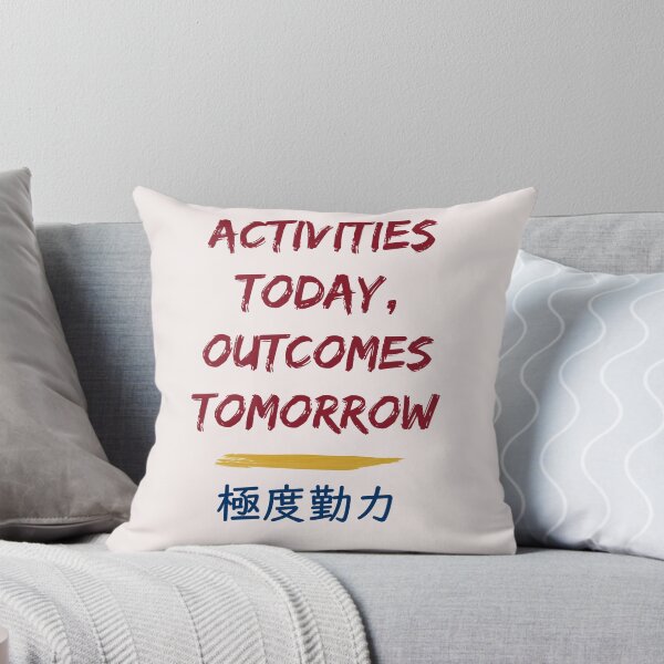Item preview, Activities Today, Outcomes Tomrrow designed and sold by sakurashorty.