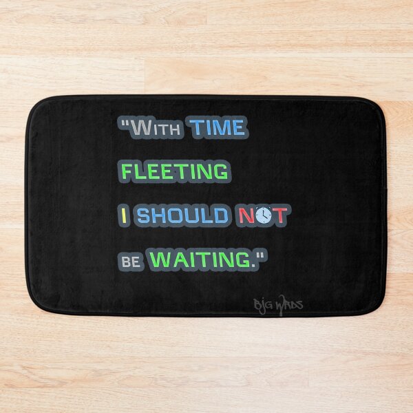 Item preview, "With TIME..." Quote 03/07/2024 designed and sold by BJGWRDS.