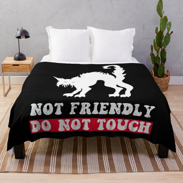 Item preview, Not Friendly Do Not Touch designed and sold by SunnyFunnyArt.