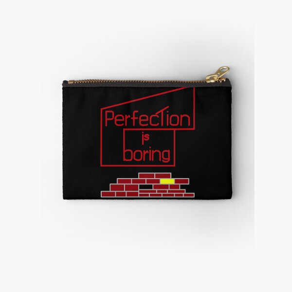 Item preview, Perfection is Boring designed and sold by ArtAndBliss.