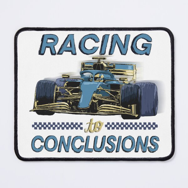 Item preview, Racing to Conclusions designed and sold by Ekutsko22.