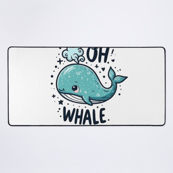Item preview, Oh Whale Funny Saying Pun Of Oh Well designed and sold by Culmika.