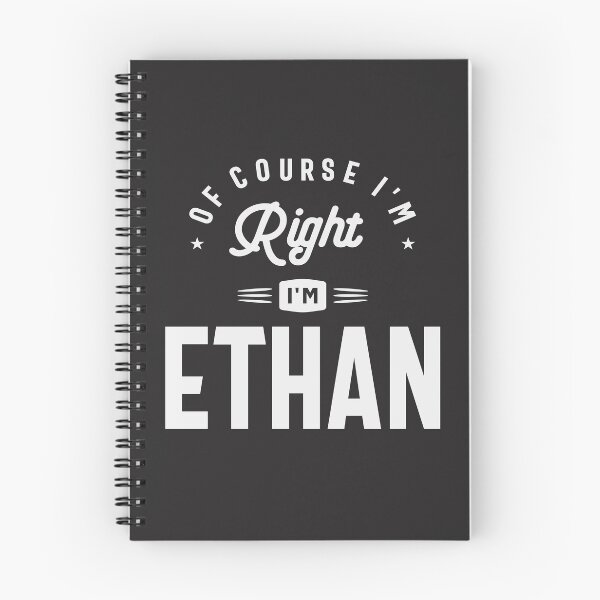 Item preview, Of Course I am Right I'm Ethan Name Ethan designed and sold by cidolopez.