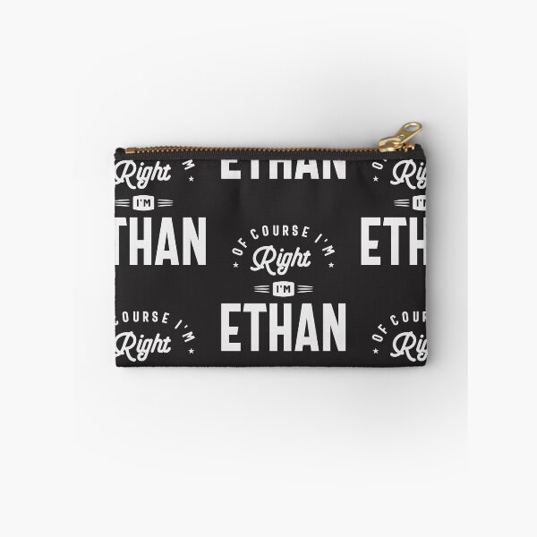 Artikelvorschau, Natürlich habe ich recht, ich bin Ethan. Name Ethan entworfen und verkauft von cidolopez.