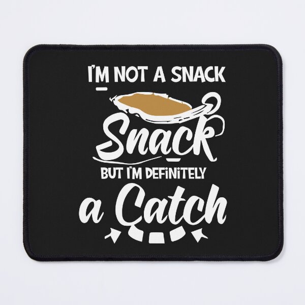 Item preview, i'm not a snack designed and sold by StellarValor.