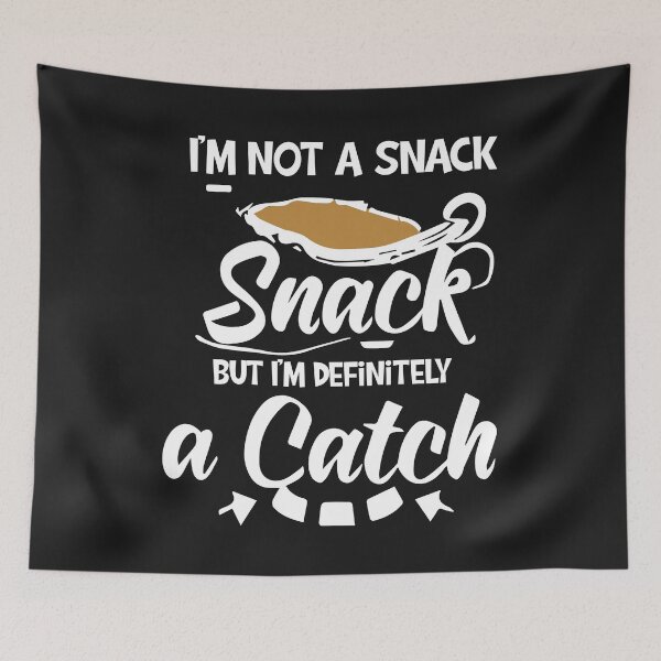 Item preview, i'm not a snack designed and sold by StellarValor.