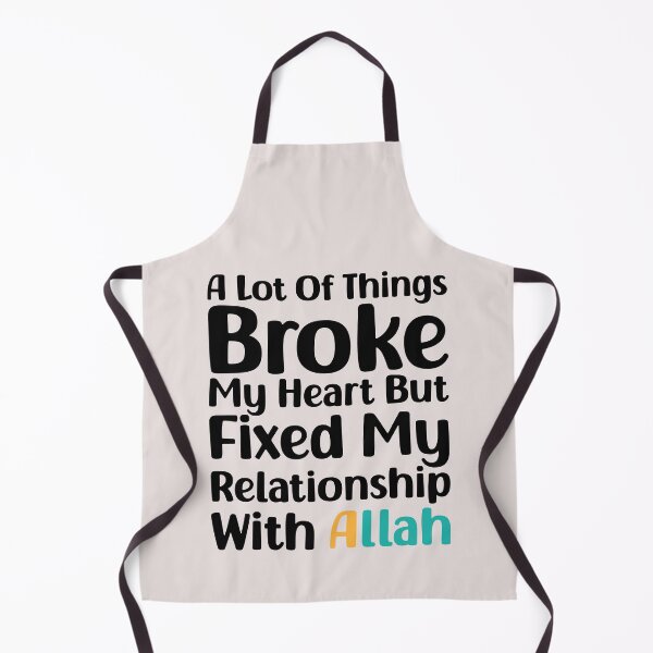Item preview, A Lot Of Things Broke My Heart But Fixed My Relationship With Allah Funny Islamic Ramadan designed and sold by Stick-Artistry.