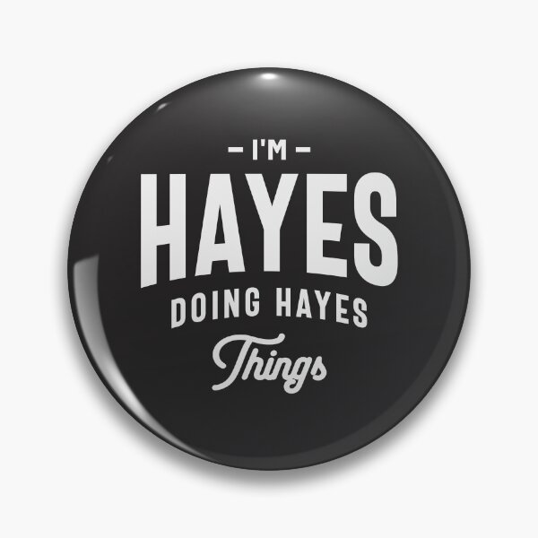 Artikelvorschau, Ich bin Hayes und mache das Hayes-Ding. Nenne Hayes entworfen und verkauft von cidolopez.