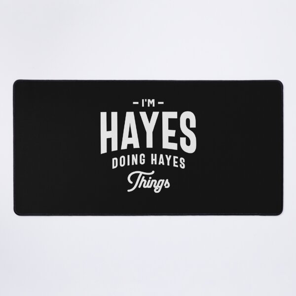 Item preview, I'm Hayes Doing Hayes Thing Name Hayes designed and sold by cidolopez.