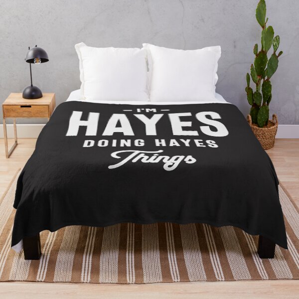 Item preview, I'm Hayes Doing Hayes Thing Name Hayes designed and sold by cidolopez.