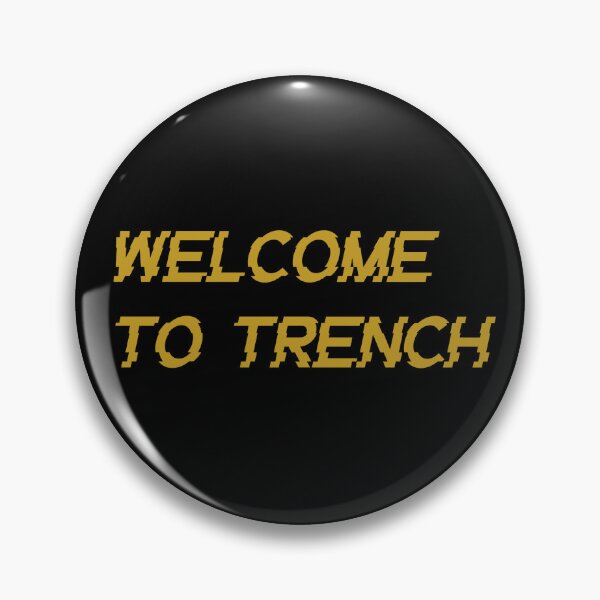 Item preview, Welcome to Trench designed and sold by Mady33.