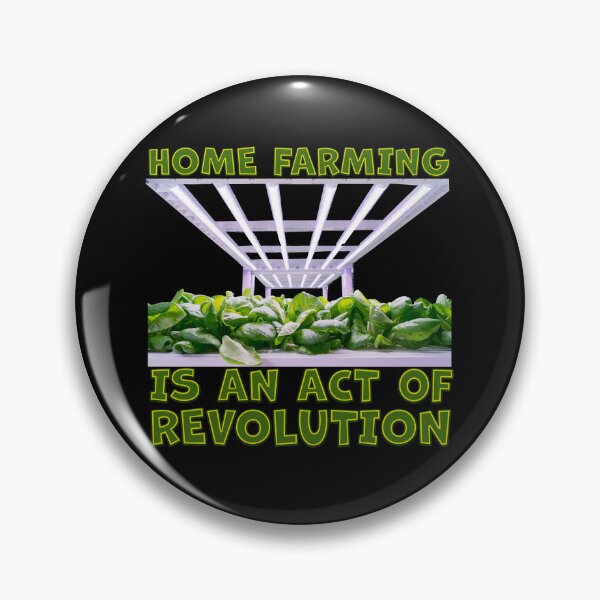 Item preview, Home farming is an act of revolution designed and sold by Signs for Dark Times.