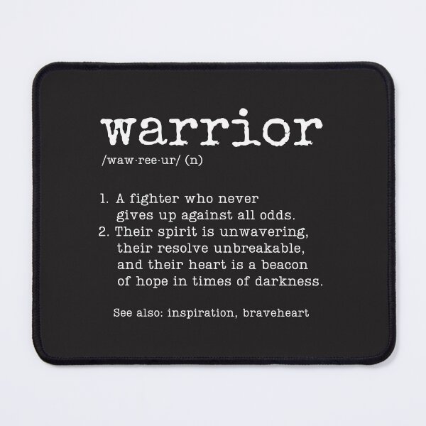 Item preview, Warrior Definition Simple Text Fighter Inspirational Saying  designed and sold by HowToCanadian.