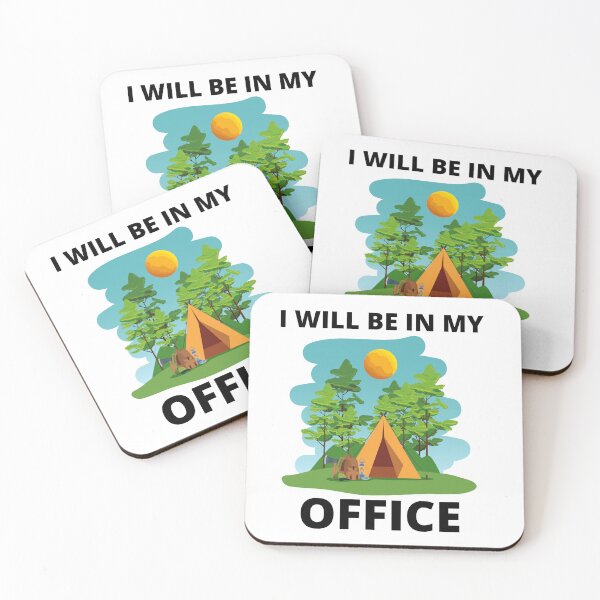 Item preview, I will be in my office camp designed and sold by Pathfinderhaven.