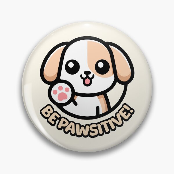 Item preview, Be Pawsitive! Cute Dog Pun designed and sold by PMCreative.