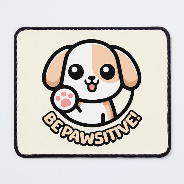 Item preview, Be Pawsitive! Cute Dog Pun designed and sold by PMCreative.