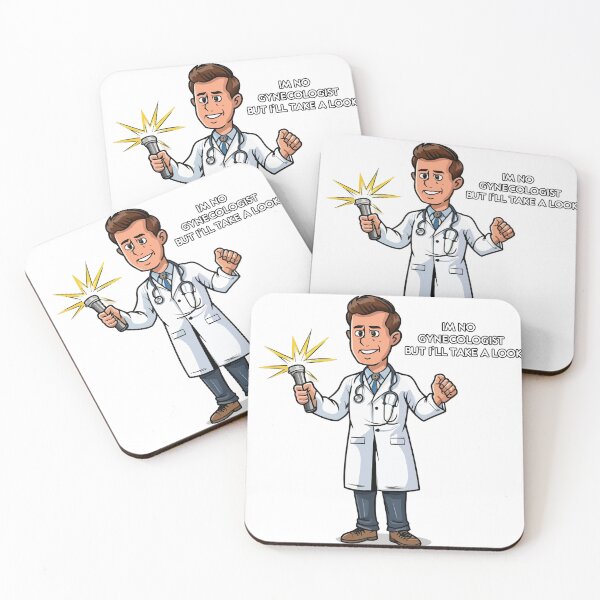 Item preview, I'm Not a Gynecologist - But I'll Take A Look designed and sold by IcePools.