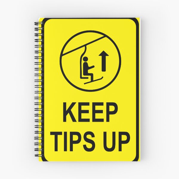 Item preview, Keep Tips Up Ski Sign designed and sold by CiscoHansOlego.