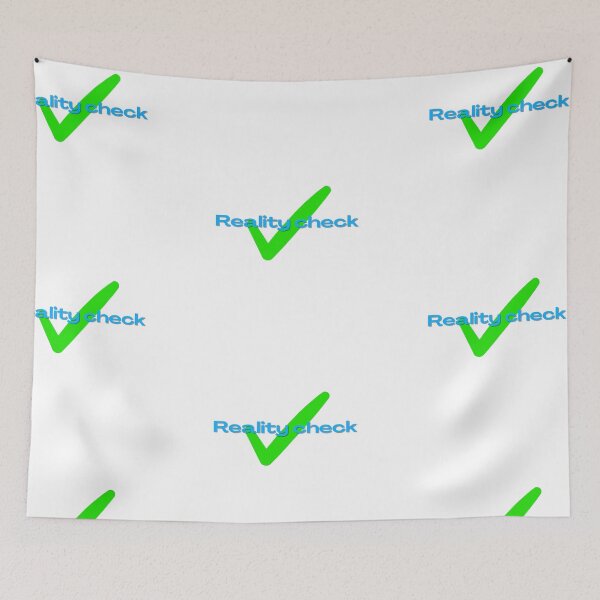 Item preview,  Reality check, simple, weird quote,  text,  designed and sold by Coolparrotgirl.