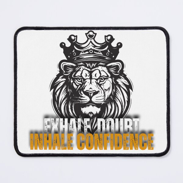 Item preview, Inhale Confidence, Exhale Doubt designed and sold by KDK1211.