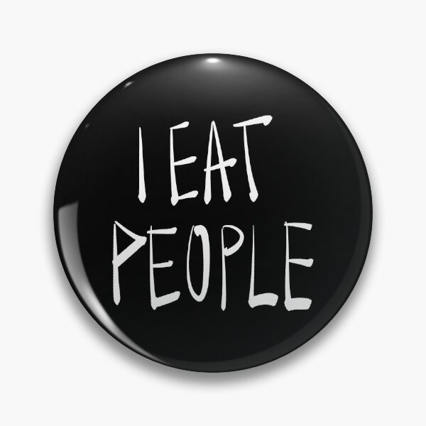 Item preview, I Eat People designed and sold by Lustloverrs.