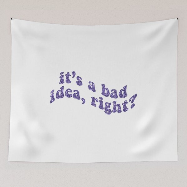 Item preview, bad idea right designed and sold by designsbysamantha.