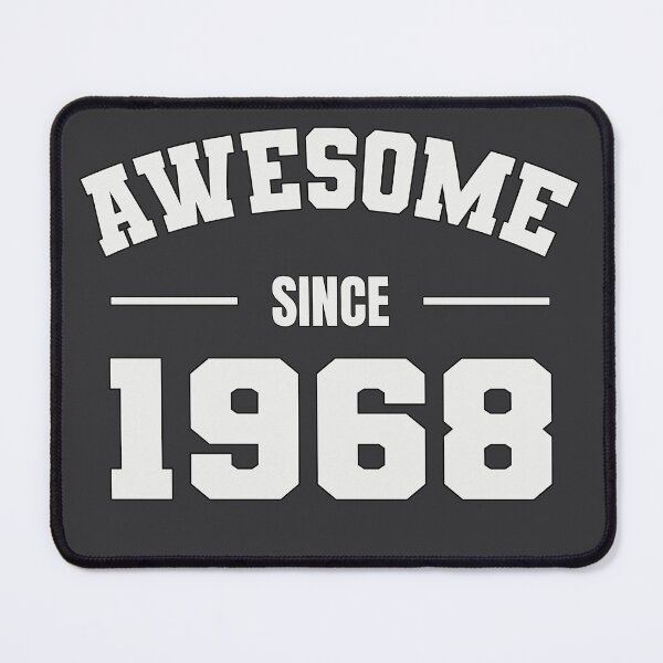 Item preview, AWESOME Since 1968 - Perfect Gift for Folks Born 1968 designed and sold by Amazing Arts Designs.