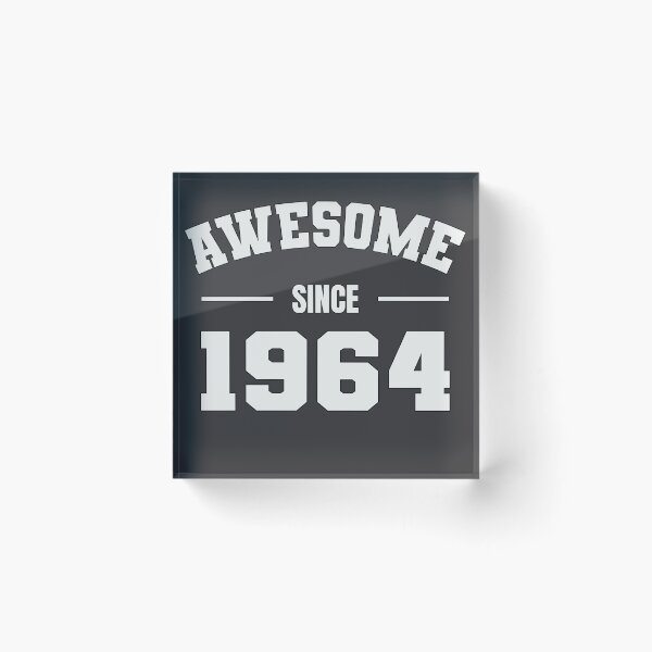Item preview, AWESOME Since 1964 - Perfect Gift for Folks Born 1964 designed and sold by Amazing Arts Designs.